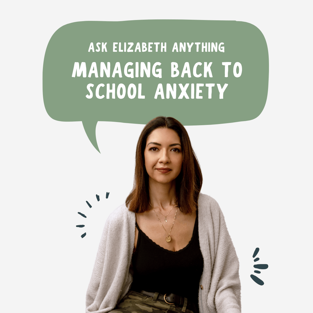 How do I help my child feel confident being themselves at school? Ask Elizabeth Anything