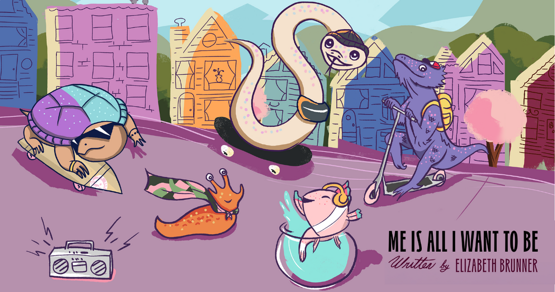 Illustrated book cover for Me is All I Want to Be by Elizabeth Brunner, showing playful animal characters in a colorful city scene.